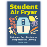 Student Air Fryer - Denise Smart