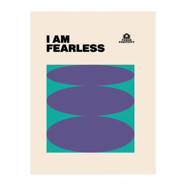 I Am Fearless (Power Positivity)