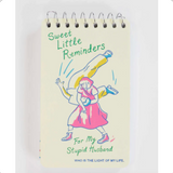 Blue Q 'Sweet Little Reminders For My Stupid Husband' Spiral Notebook