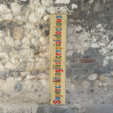 Supercalifragilisticexpialidocious Wooden Hand Painted Sign - Med