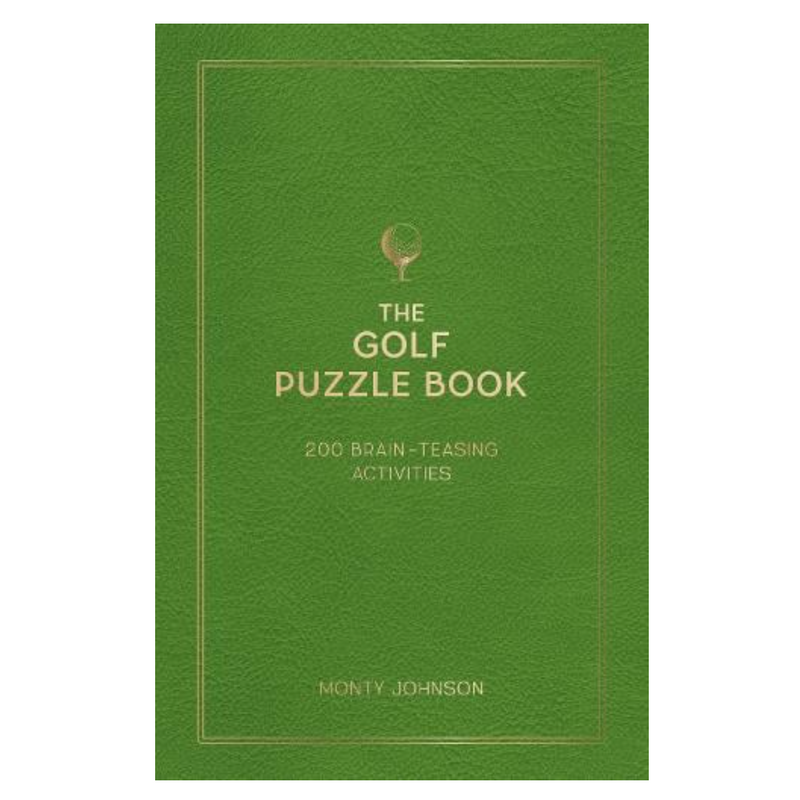 The Golf Puzzle Book: 200 Brain-Teasing Puzzles, Games and Trivia