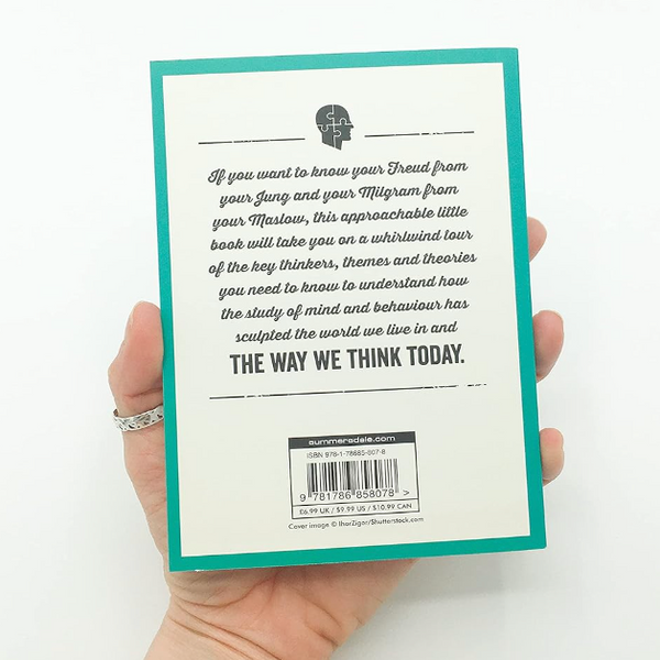 The Little Book of Psychology: An Introduction to the Key Psychologists and Theories You Need to Know blurb