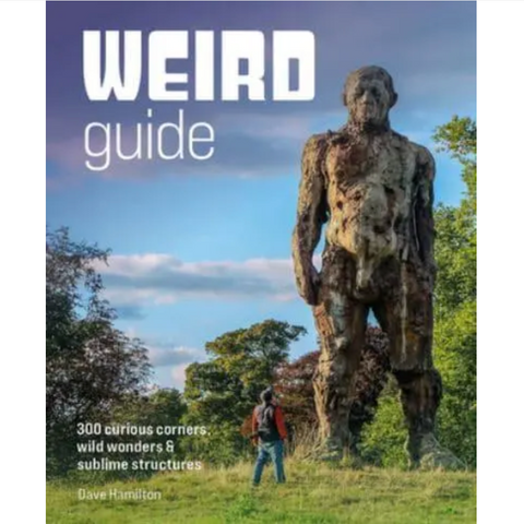 Weird Guide Britain - Dave Hamilton.