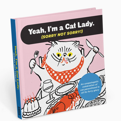 Yeah, I'm A Cat Lady Book