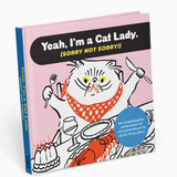 Yeah, I'm A Cat Lady Book