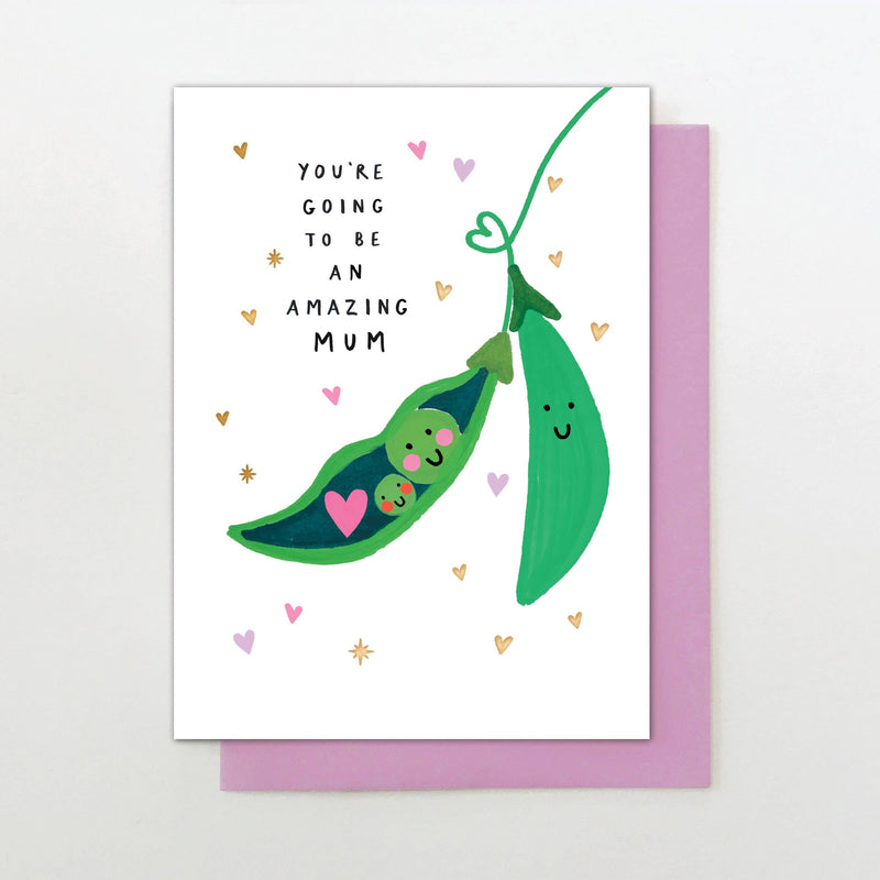 You're Going To Be An Amazing Mum Card