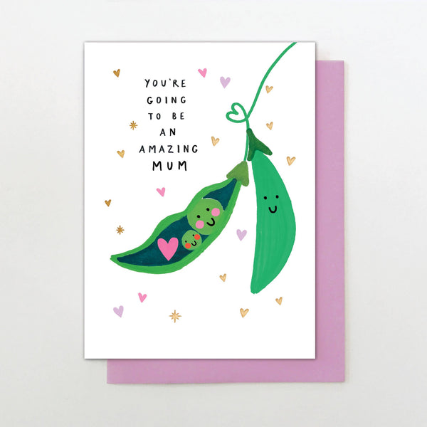 You're Going To Be An Amazing Mum Card