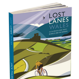 Lost Lanes - Wales Book