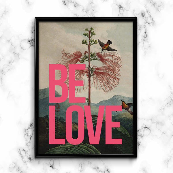 Be Love Framed Print