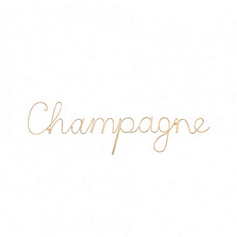Champagne - Wire Words, Gold