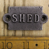 Shed Plaque