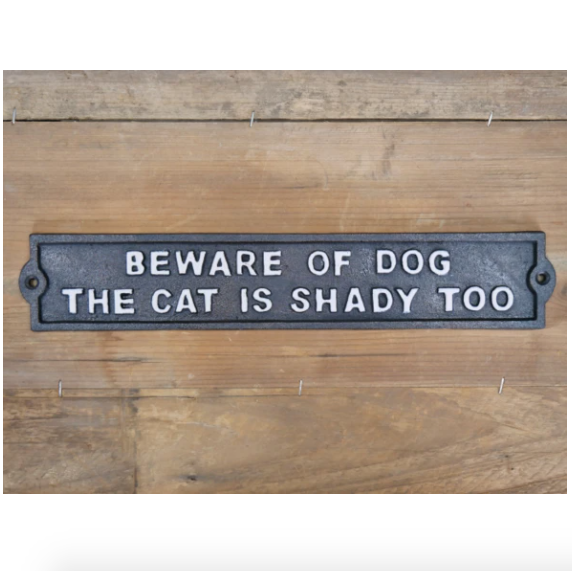 Shady Cat Metal Sign