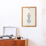 I Get By With A Little Help From My Friends Framed Print