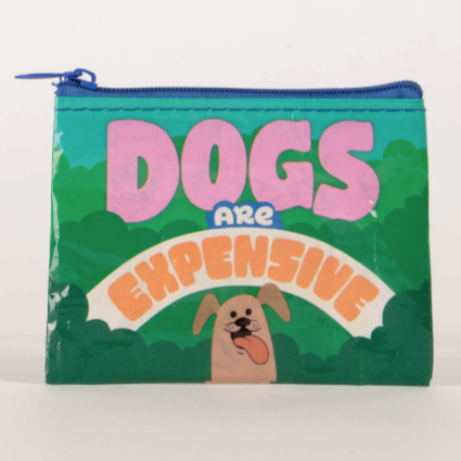 Blue Q - Dogs Are Expensive Coin Purse