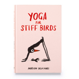 Yoga For Stiff Birds