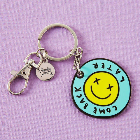 Come Back Later Keyring